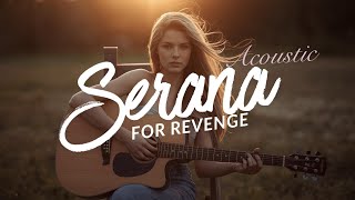Serana (Acoustic Version) - For Revenge | Cover Denny Acoustic Music (Lagu Paling Baper)