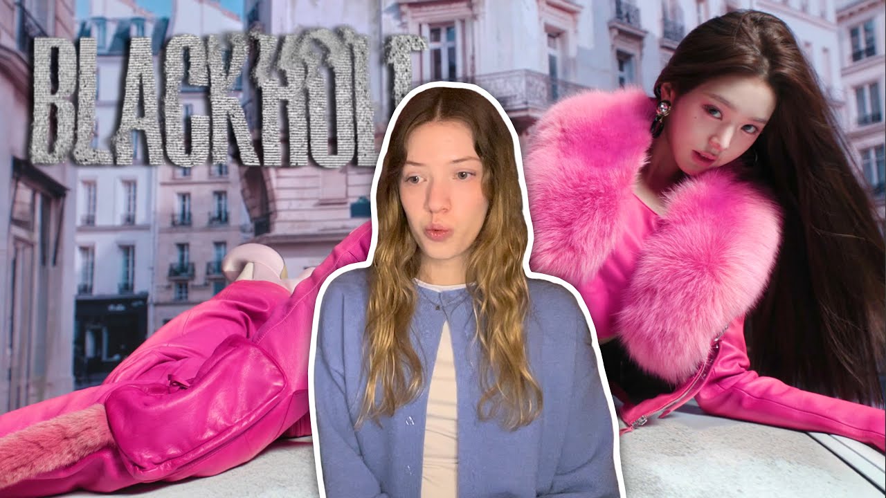 IVE 'BLACKHOLE' MV REACTION