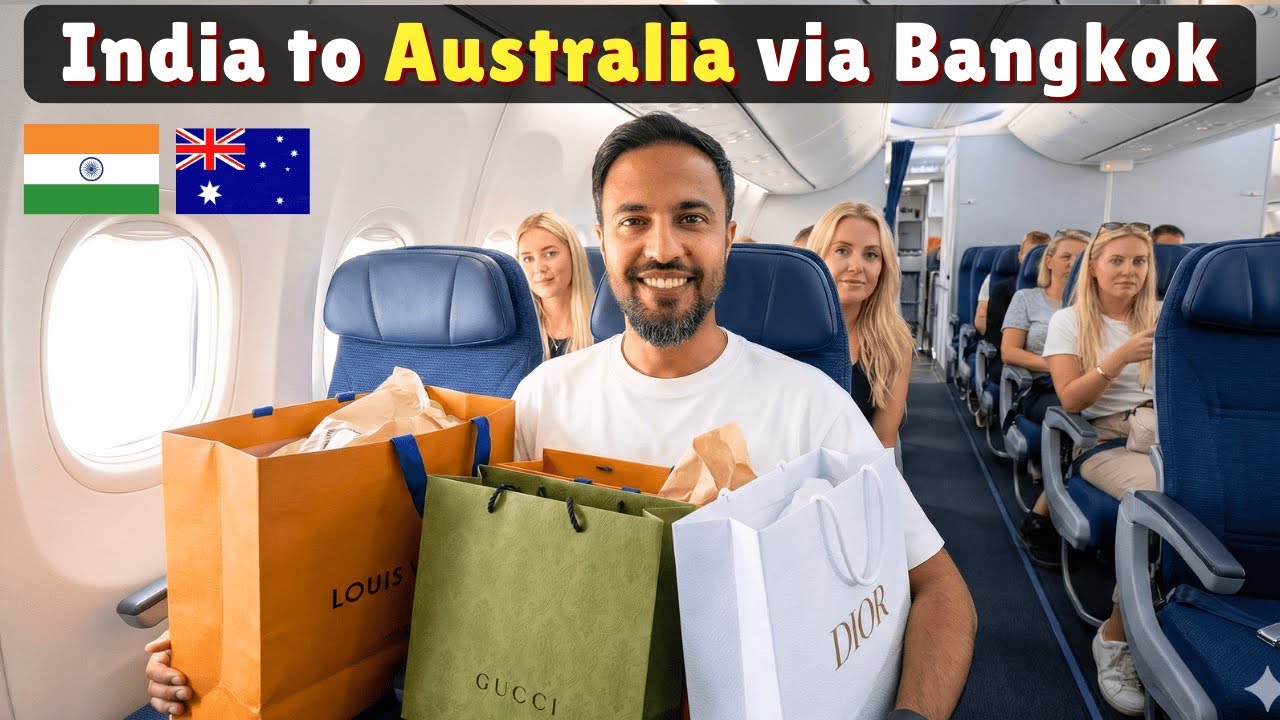 Flying from India to Australia via Bangkok (for some Shopping 🛍️)