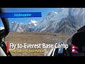 From Lukla to Everest Base Camp by Helicopter