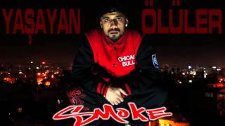 SMOKE ft Refik İsenç - Yaşayan Ölüler Prod.ZERO Endle$$ #Türkçerap Resimi