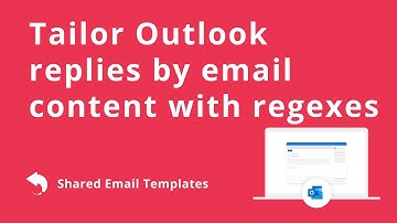 Tailor email replies with regex-based Outlook templates