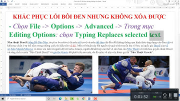 Tin học Cấp tốc: Sửa lỗi Bôi đen nhưng không xóa (Backspace) được trong Word NTN - Đam mê Tin học