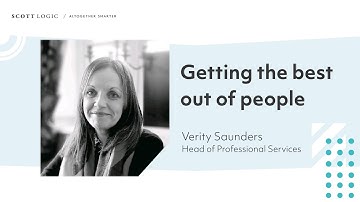 Getting the best out of people // Verity Saunders // Scott Logic
