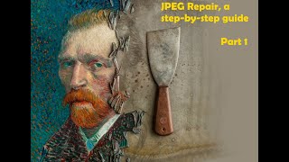 Corrupt JPEG repair, step-by-step guide. Extract preview and repair main image.