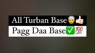 All Turban Base Pagg Daa Base Easy Way Sukhman Bilkhu Fully Explained