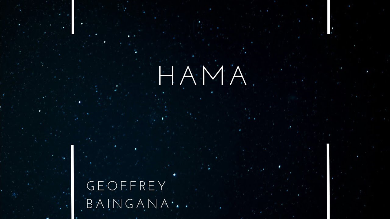 Hama by baingana Geoffrey
