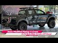 The Modified Isuzu D Max V Cross Pickup Truck 