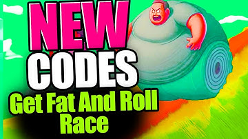 Get Fat And Roll Race CODES - ROBLOX 2024