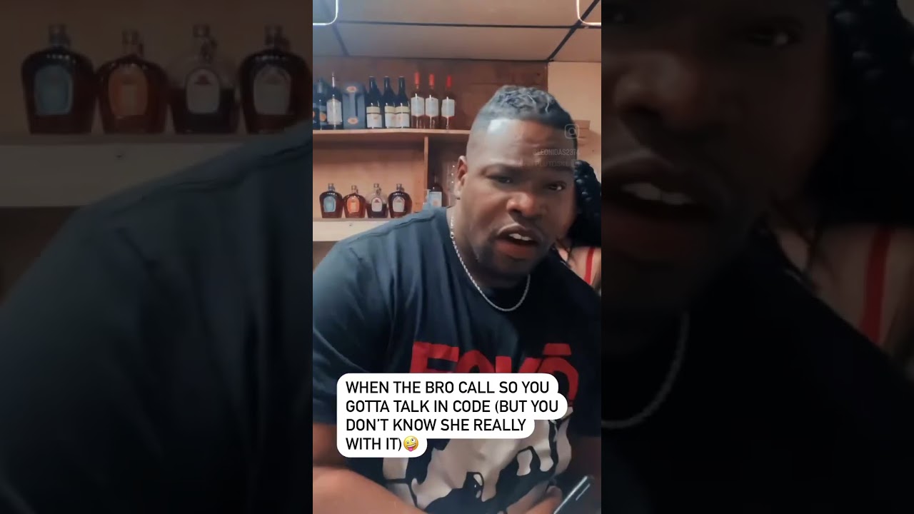 When the bro call so you gotta talk in code #brother #code #call #talk #girlfriends #boyfriend #man.