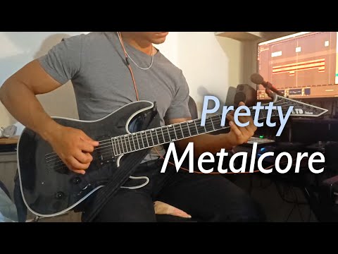 Pretty Metalcore Riffs
