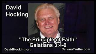 Galatians 3:4-9 - The Principle of Faith - Pastor David Hocking - Bible Studies