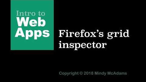 29x Intro to Firefox Grid Inspector