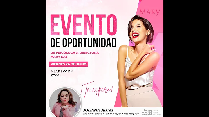 Mi testimonio en Mary Kay Juliana Jurez