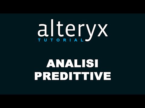 Alteryx - Analisi predittive