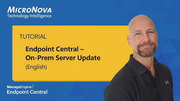 Endpoint Central On-Prem Server Update – Step-by-Step Tutorial