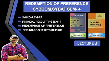 #3 SYBCOM, SYBAF Redemption Of Preference Shares by siraj shaikh B.COM / BBA / CA INTER