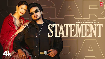 STATEMENT (Official Video) _ Jigar _ Miss Pooja _ Latest Punjabi Songs 2024