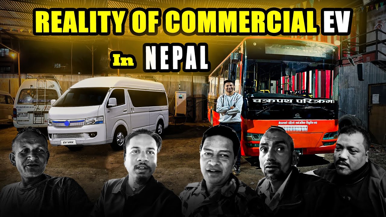 Reality of Commercial EVs in Nepal - Part 3 EV किन्नु अघि यो भिडियो हेर्नुहोला || CarHaru ||