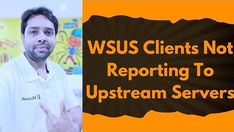 𝐒𝐨𝐥𝐮𝐭𝐢𝐨𝐧 - 𝐖𝐒𝐔𝐒 𝐂𝐥𝐢𝐞𝐧𝐭𝐬 𝐍𝐨𝐭 𝐑𝐞𝐩𝐨𝐫𝐭𝐢𝐧𝐠 𝐓𝐨 𝐔𝐩𝐬𝐭𝐫𝐞𝐚𝐦 𝐒𝐞𝐫𝐯𝐞𝐫 @KkNeTwOrK #wsus #technology