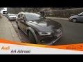 Осмотр Audi A4 Allroad 2013 год