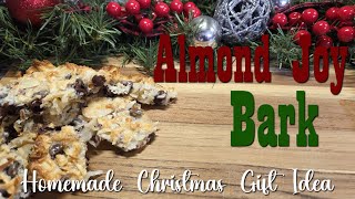 Almond Joy Bark Homemade Christmas Gift Idea