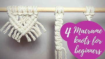 4 BEGINNER MACRAME KNOTS | square, spiral, larks head and double half hitch knots | DIY macrame