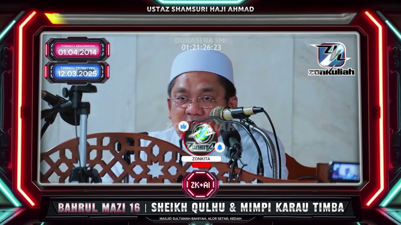 ZK+AI - BM16 | 010414 | "Sheikh Qulhu & Mimpi Karau Timba" - Ustaz Shamsuri Ahmad