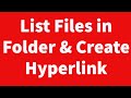 List Files in Folder Create Hyperlink