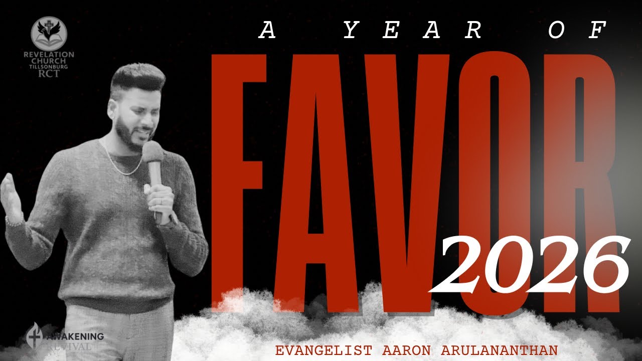 A Year of Favor 2026— A Prophetic Word You Need to Hear  - Revelation Church Tillsonburg 