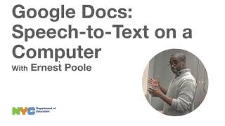 NYC Dept of Education Enterprise G-Suite Training Series - Google Docs Speech to Text