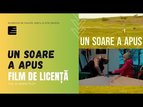 Un Soare a Apus - Film de Licență de Maria Plop