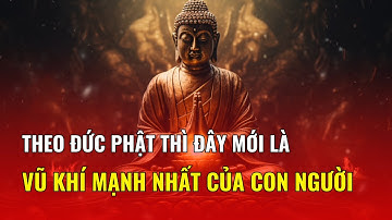 Từ bi mới là vũ khí mạnh nhất của con người