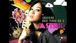 (FULL ALBUM) Astrid - Jadikan Aku Yang Kedua (2007)  - Durasi: 41:31. 