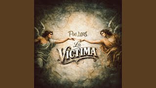 La Victima - Poe Leos