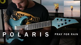 Polaris  Pray For Rain  Guitar Cover  Damien Reinerg