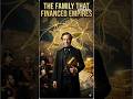 How the Rothschilds Built Financial Power Across Europe | The Family That Financed Empires