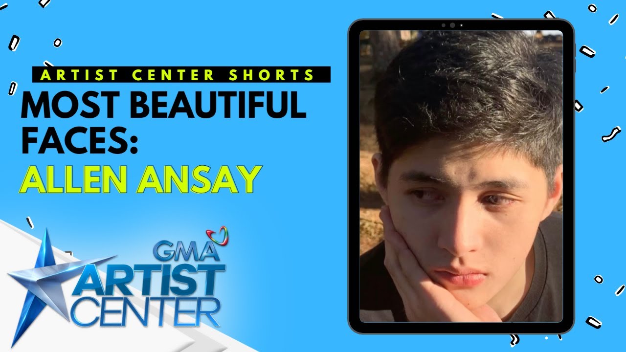 Most Beautiful Faces: Allen Ansay | GMA Artist Center Shorts