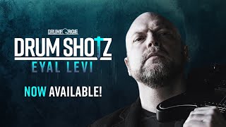 Drumshotz Eyal Levi Now Available!