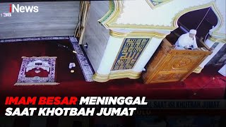 Imam Besar Masjid Raya Bengkulu Meninggal Dunia Saat Khotbah Jumat #iNewsPagi 28/08