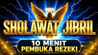 Download lagu Cuma 10 Menit… Keajaiban Sholawat Jibril Rezeki Lancar, Hati Tenang