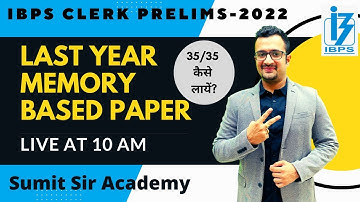 IBPS Clerk 2022 Notification | Last Year Memory Based Paper | Maths | Sumit Sir