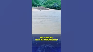 🔔 Nước lũ dâng cao, 200 hộ dân ở Nghệ An bị cô lập