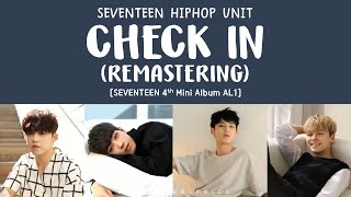 [LYRICS/가사] SEVENTEEN (세븐틴) - Check In Remastering [Al1 4th Mini Album]