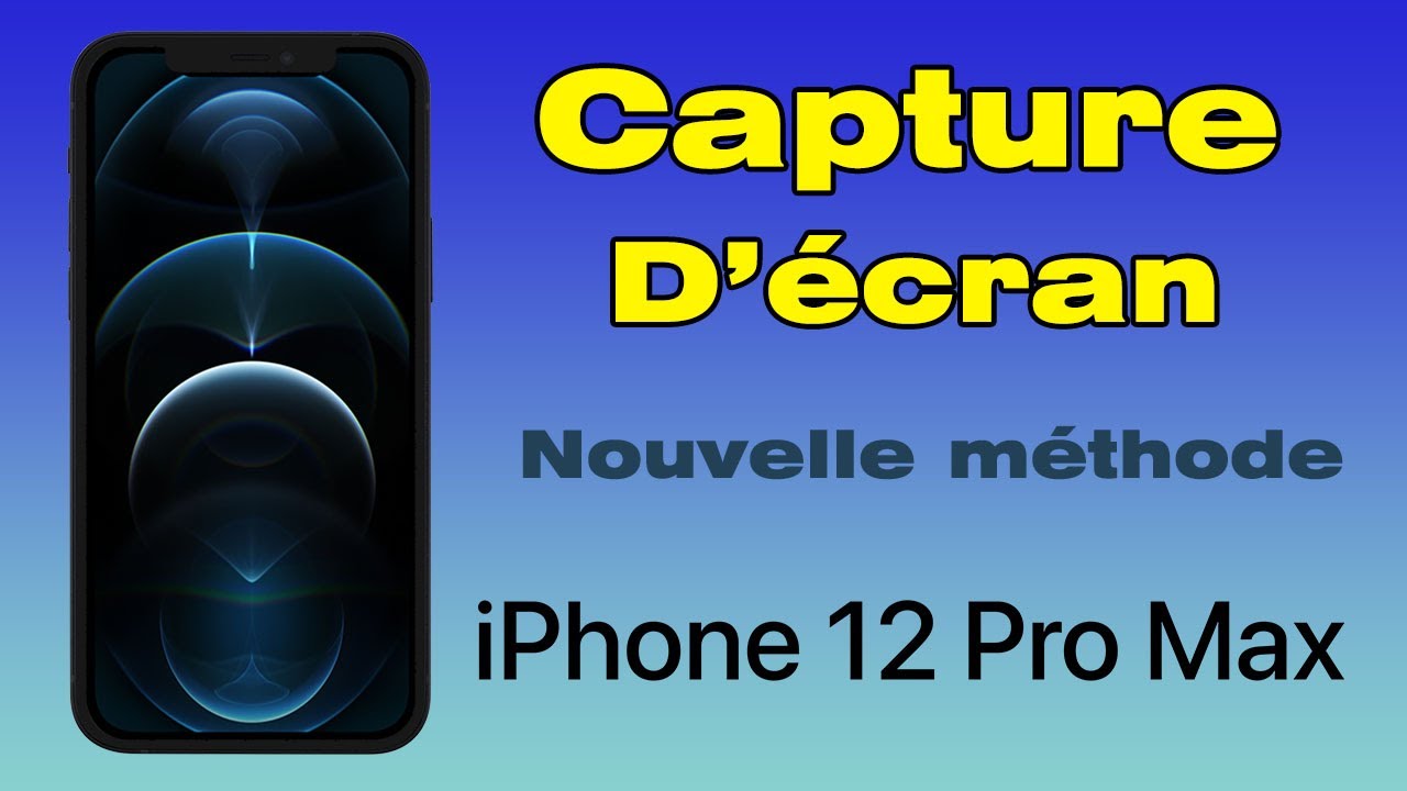 comment faire capture video sur iphone 12 pro