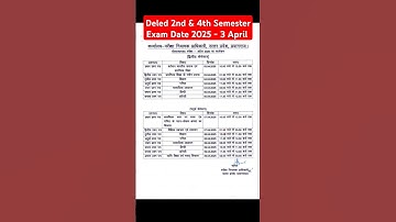 UP Deled 2nd & 4th Semester Exam Date 2025 #deled #deled2ndsemester #deled4thsem #deledexam