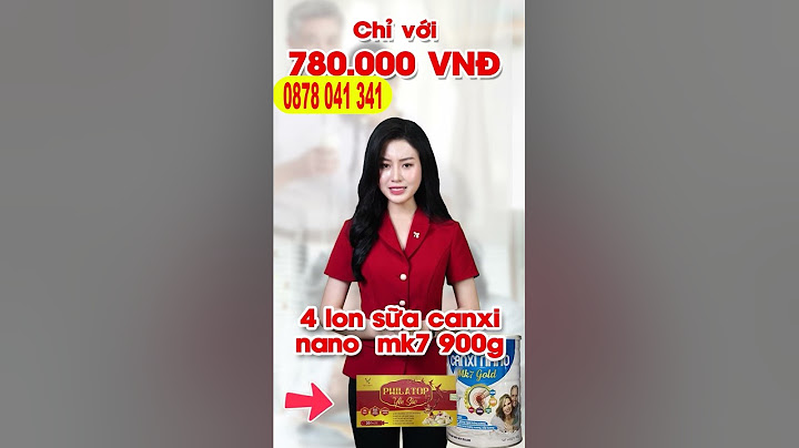 Sữa chucare milk canxi nano gold giá bao nhiêu năm 2024