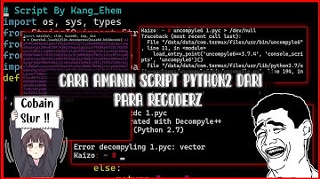📌Tolls untuk Compile Sc python2 ( Hard Compile ) | IndexError❗