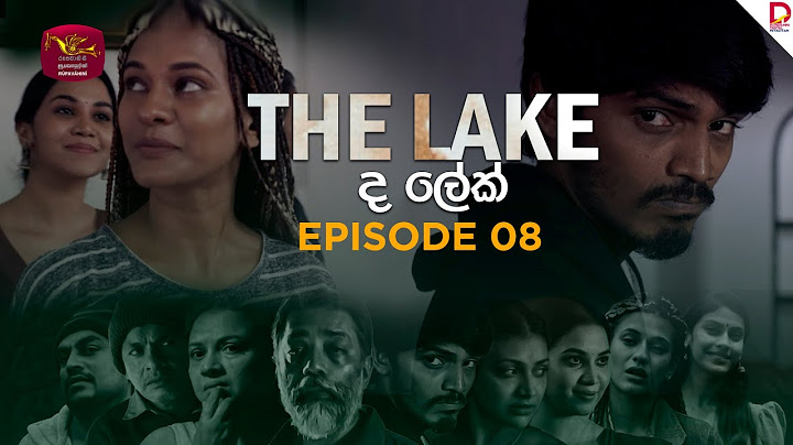 The Lake | Season 01 | Episodes 08 | 2025-07-12 | TV Series | Rupavahini TeleDrama