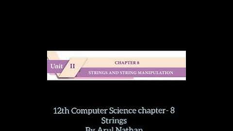 12th computer science chapter- 8 string formatting